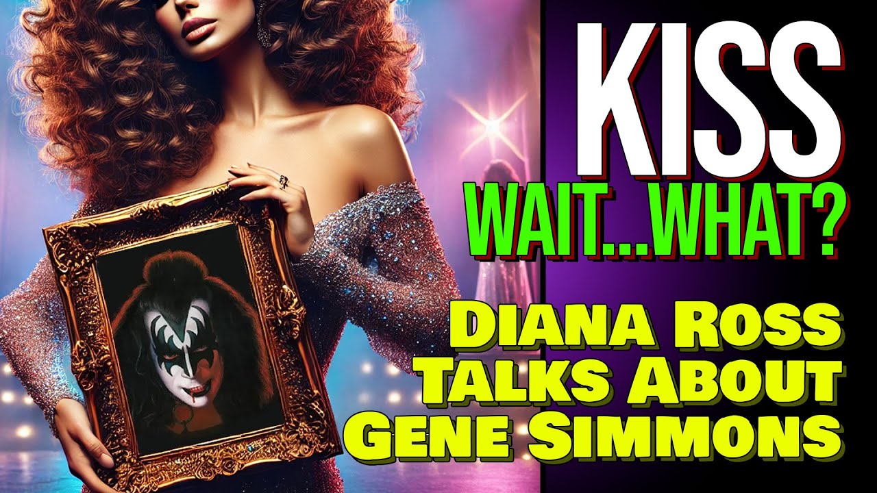 KISS - Gene Simmons Through the Eyes of Diana Ross