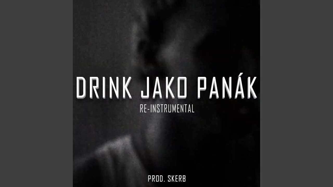 Drink jako panák (Remake)