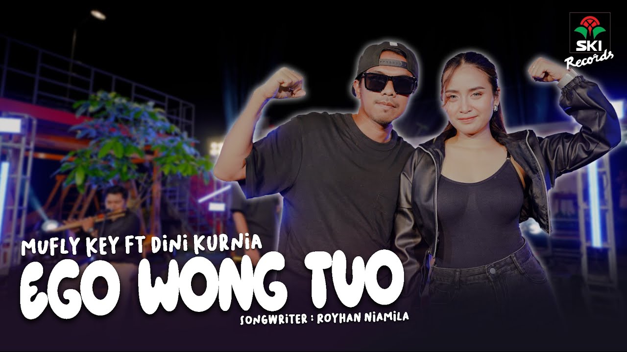 Ego Wong Tuo - Dini Kurnia Ft. Mufly Key (Official Music Video)