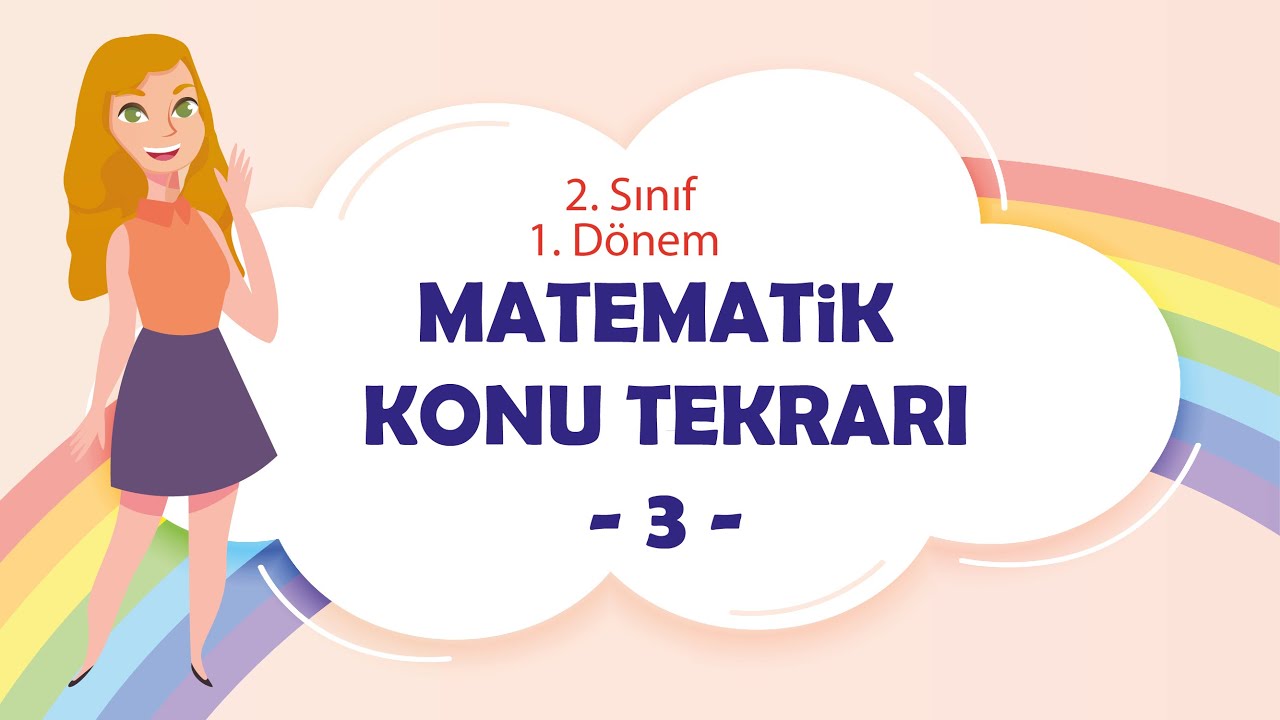 2. Sınıf 1. Dönem Matematik Konu Tekrarı - 3