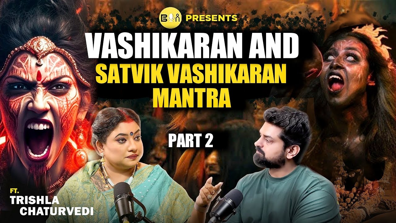What Vashikaran Can Do To You & Your Loved Ones ft. @sarthiastrotrishla || Be You