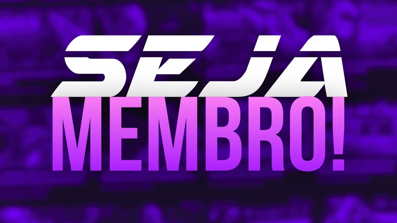 ⭐️ SEJA MEMBRO DO CANAL!