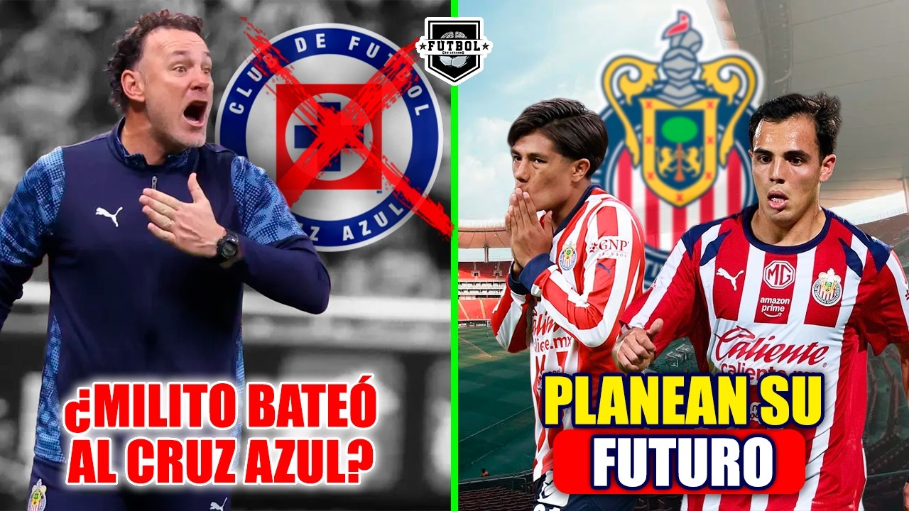 🔥NOTICIAS DE CHIVAS | ¡EN CHIVAS HAY PLAN CON PADILLA Y CAMBEROS! | ¿MILITO BATEÓ A CRUZ AZUL?