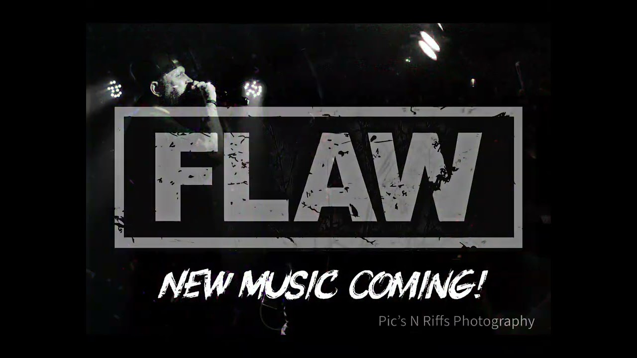 FLAW - NEW Music Coming 2026!!! Nov 2025 tour dates posted in description 