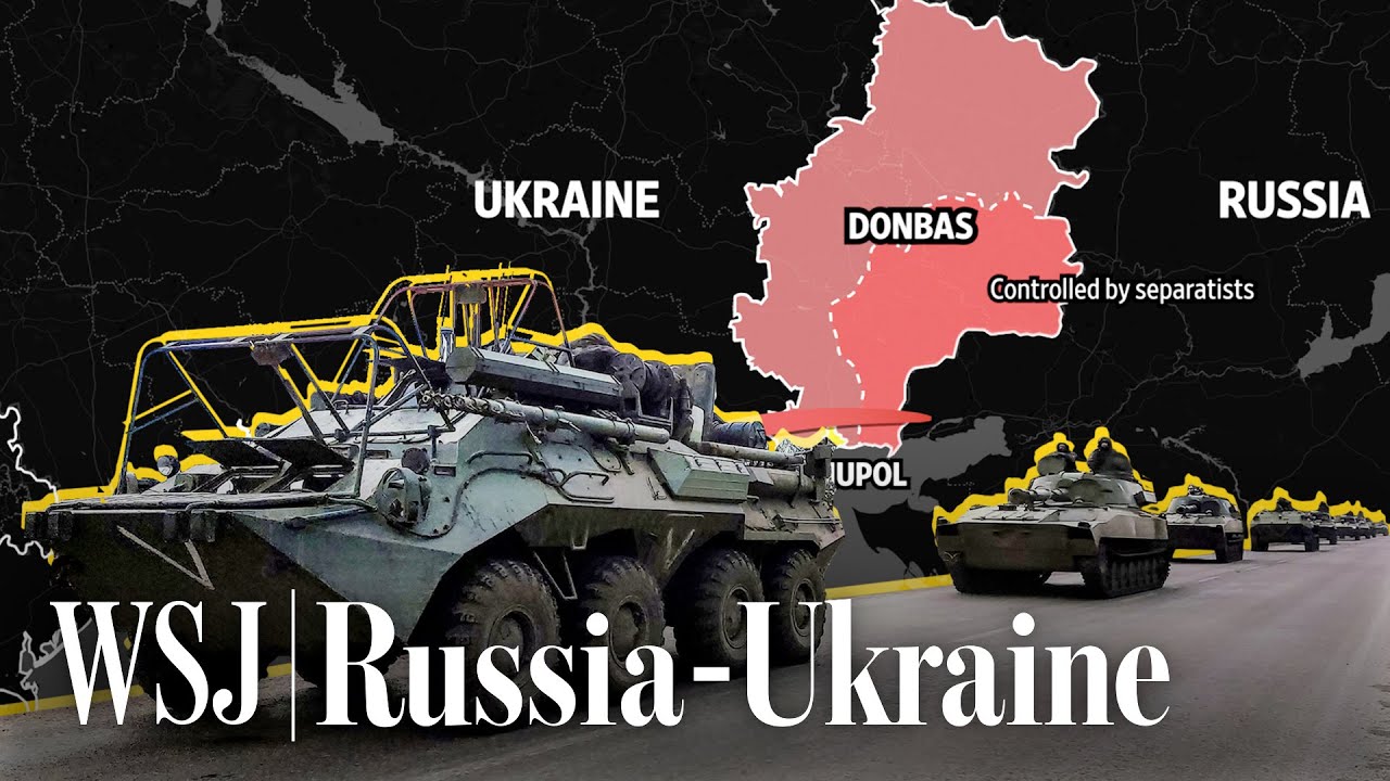 Russia&rsquo;s Shifting Military Strategy for Ukraine&rsquo;s Donbas, Explained | WSJ
