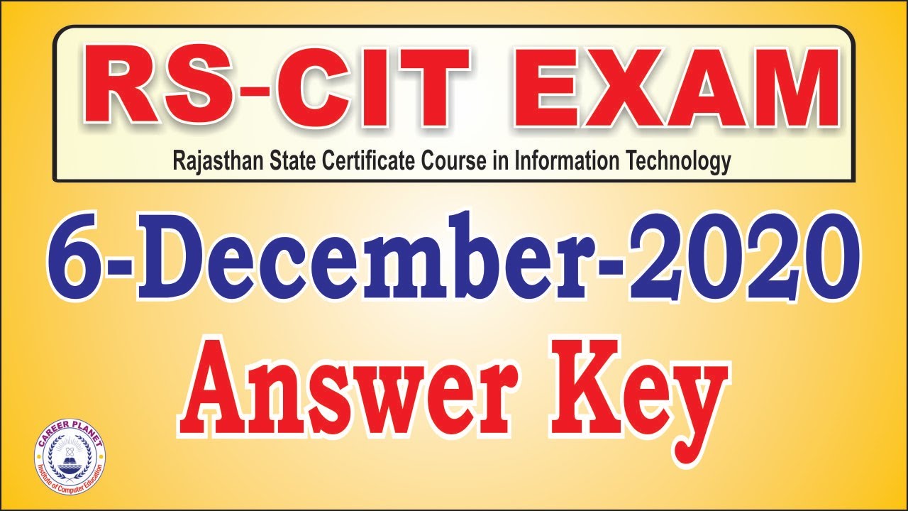 RSCIT Answer Key 6 December 2020 | RKCL RSCIT Exam