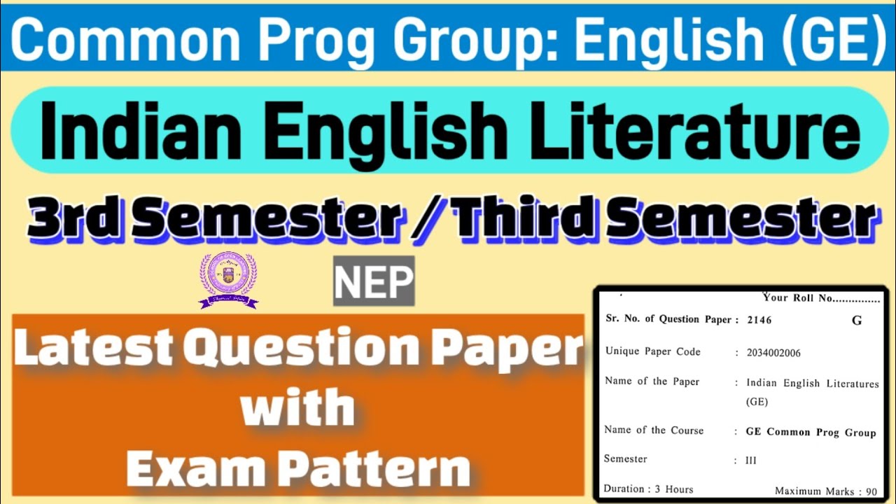 Indian English Literature (GE) Common Prog Group 3rd Semester Previous year question paper du sol 