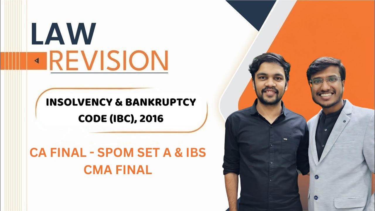 IBC (Insolvency & Bankruptcy Code, 2016) Revision | SPOM SET A & IBS | CA/CMA Final | Madhav Heda
