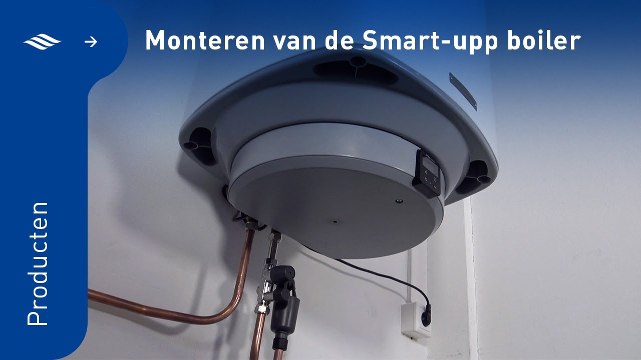 Monteren van de Smart upp boiler