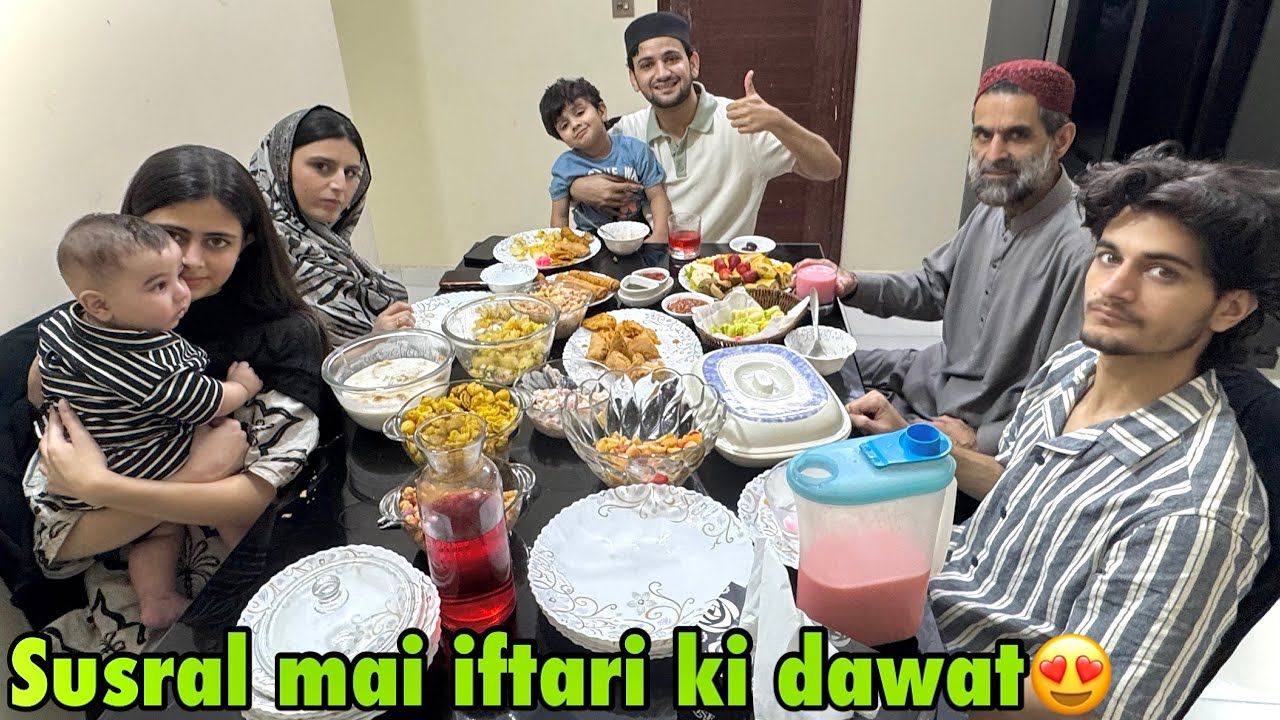 Susral mai iftari ki dawat mai kuch nhi khaa paya🥲 | sehri ki doston ke sath😍