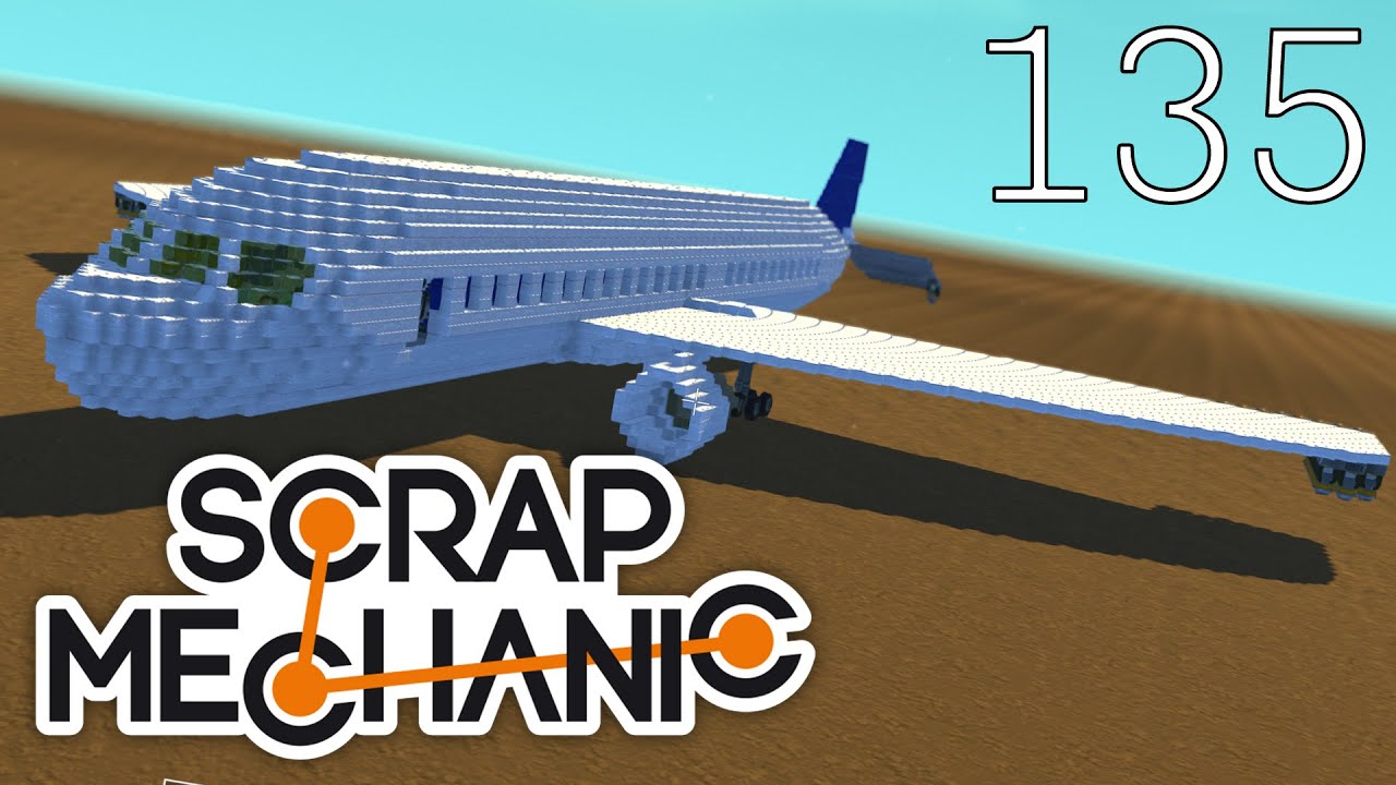 Scrap Mechanic [#135] SAMOLOTY PASAŻERSKIE do lotu! Warsztat Steam!