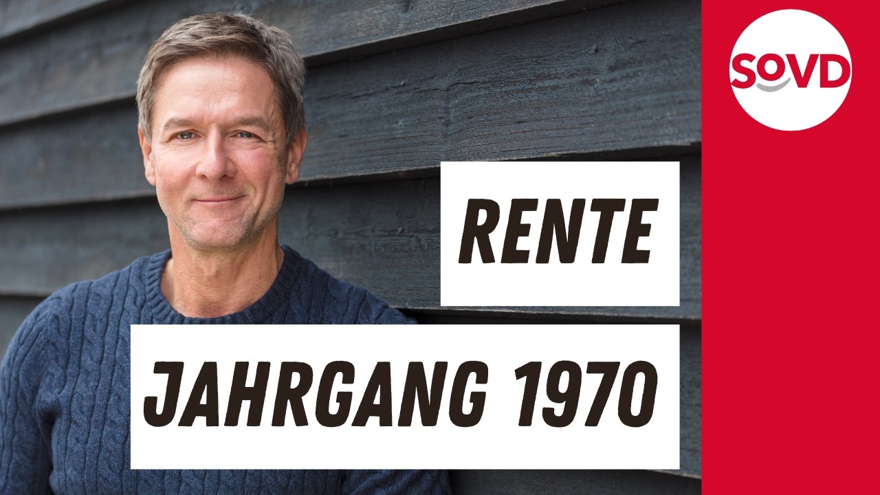 Rente mit Jahrgang 1970