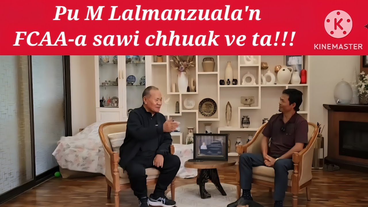 Pu M Lalmanzuala'n FCAA a sawi chhuak ve ta e. 