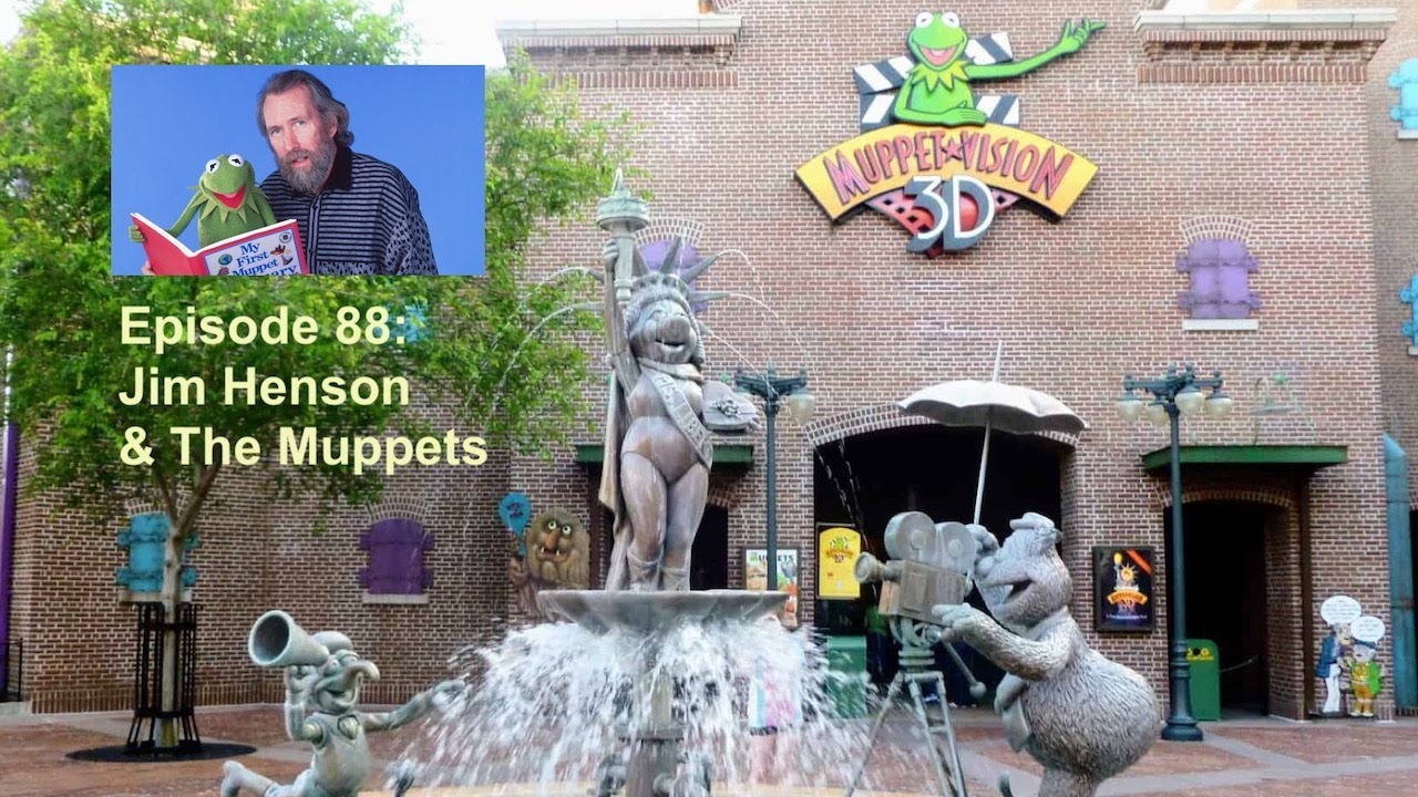 Episode 88: Jim Henson and the Muppets 