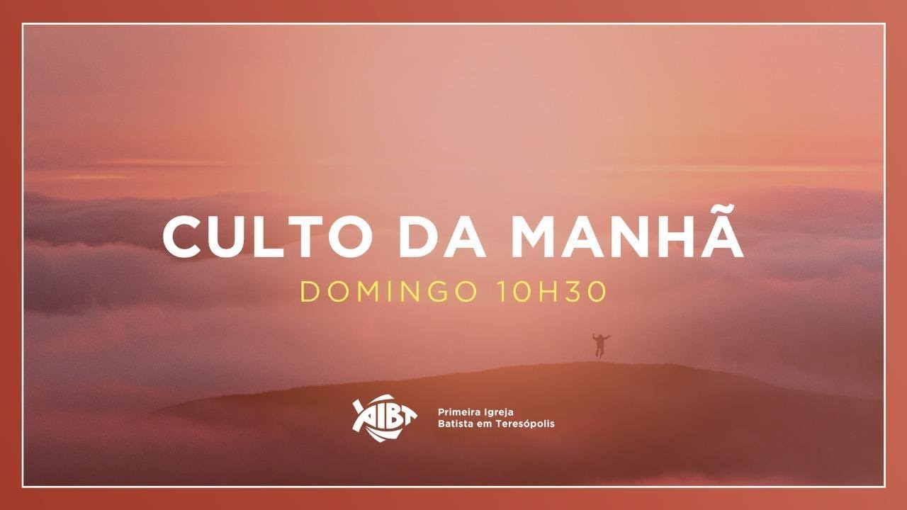 PIB Teresópolis 15.03.26 | Culto da Manhã