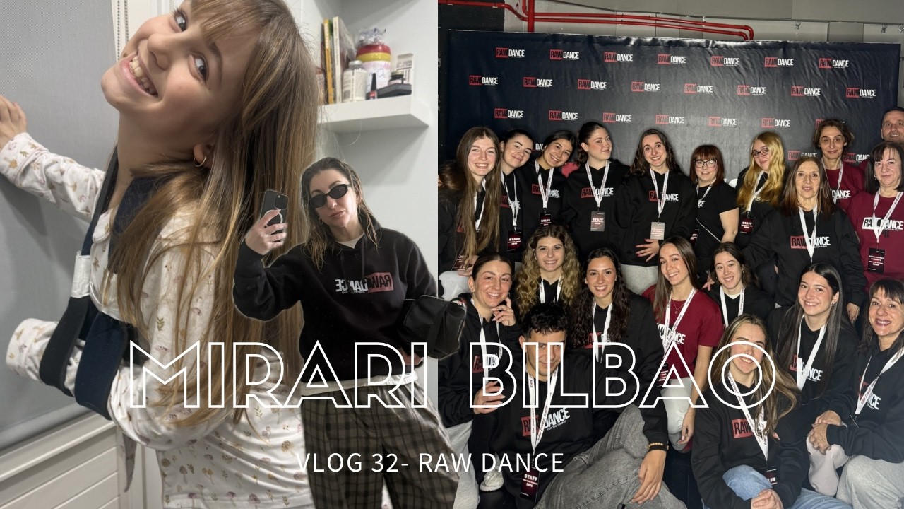 VLOG 32 - RAW DANCE