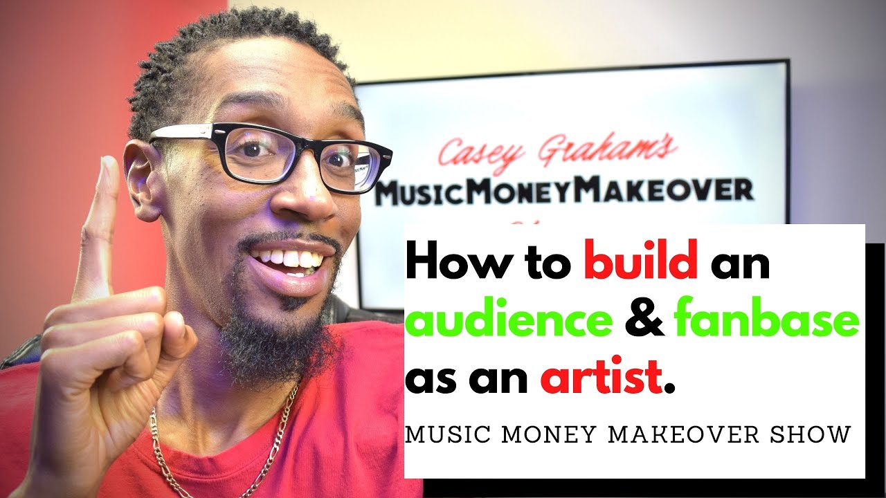 How to build an audience and fanbase as a recording artist