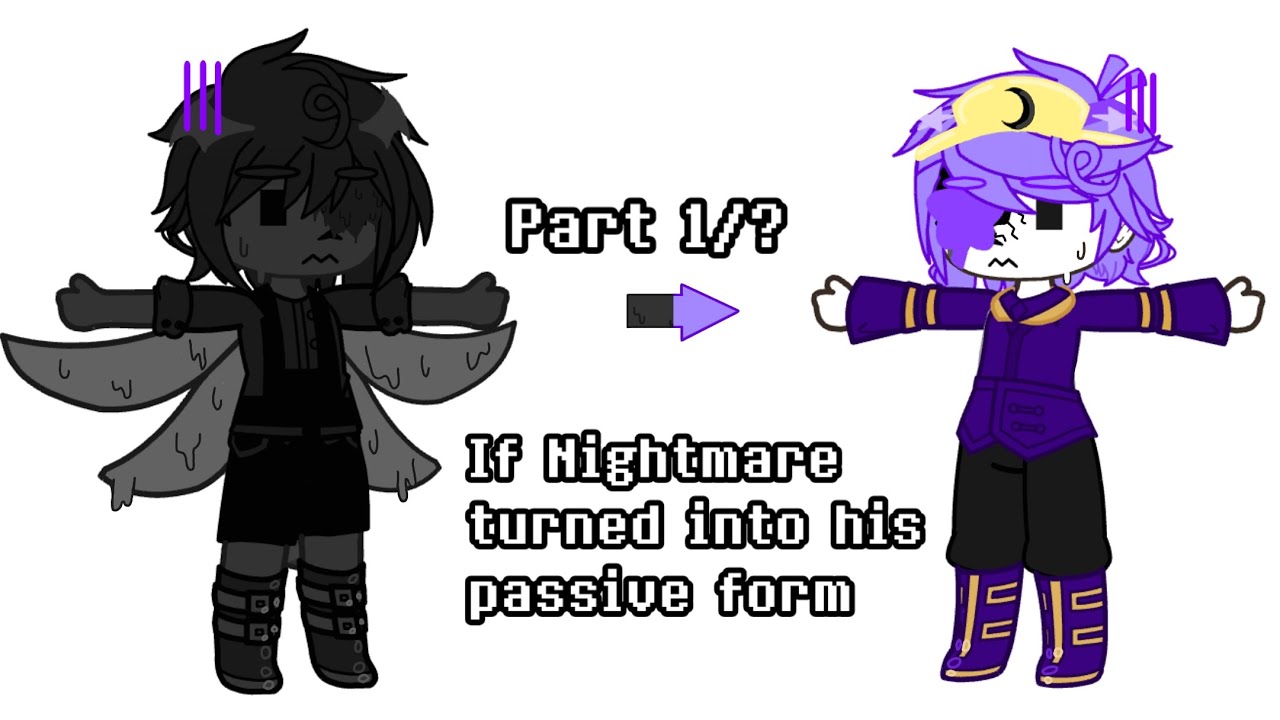 If Nightmare turned into his passive form || 1/? || Sans Au ||