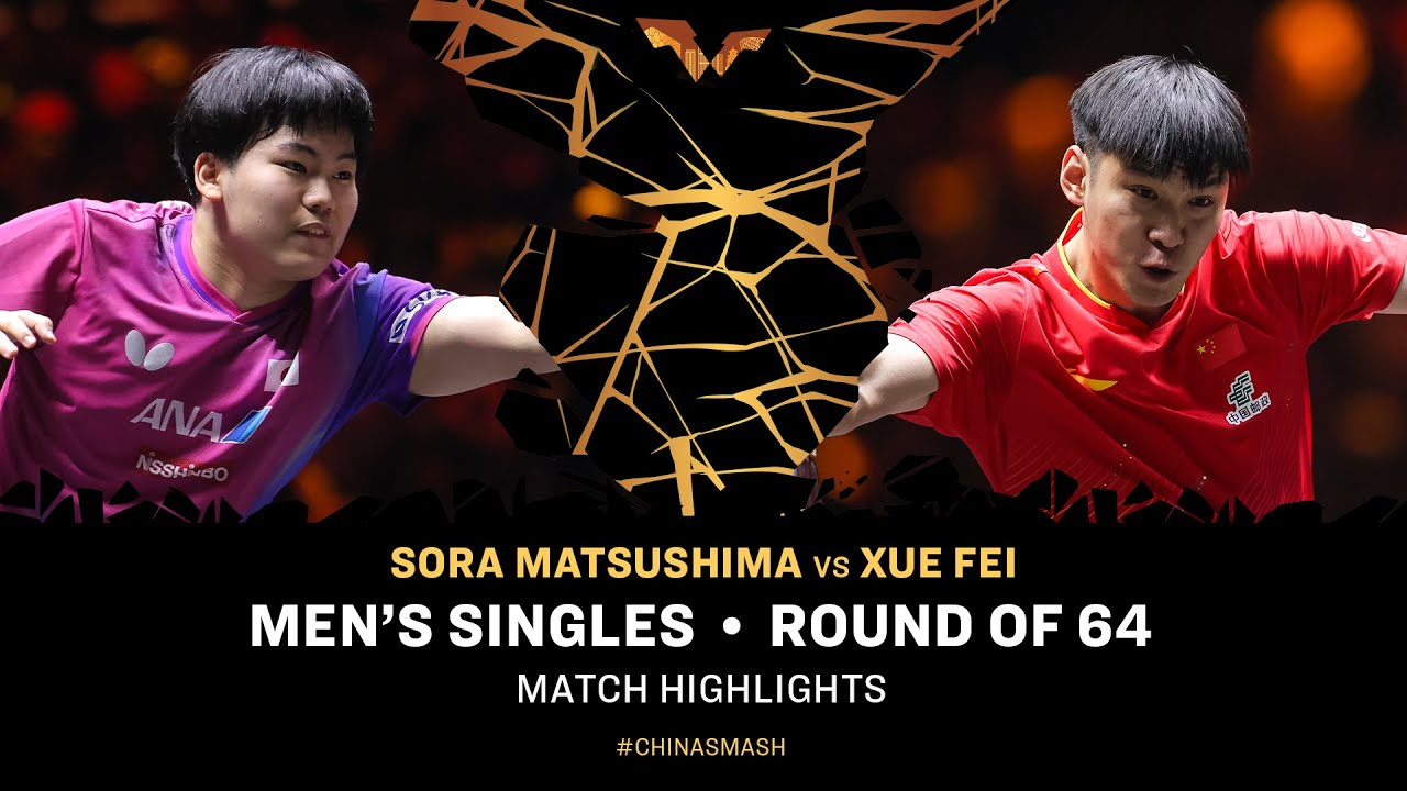 Sora Matsushima vs Xue Fei | MS R64 | #ChinaSmash 2025