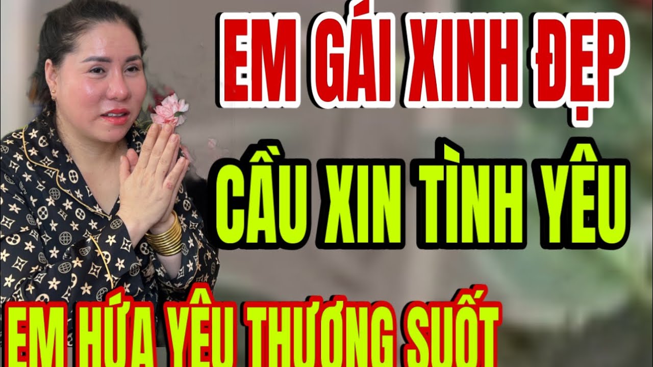 Em gái Xinh Đẹp tuyển Chồng nghèo già cũng Được Về Nhà Em ở luôn