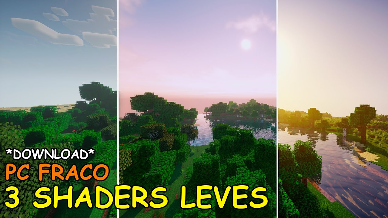 3 SHADERS LEVES PARA PC FRACO MINECRAFT 1.19.4