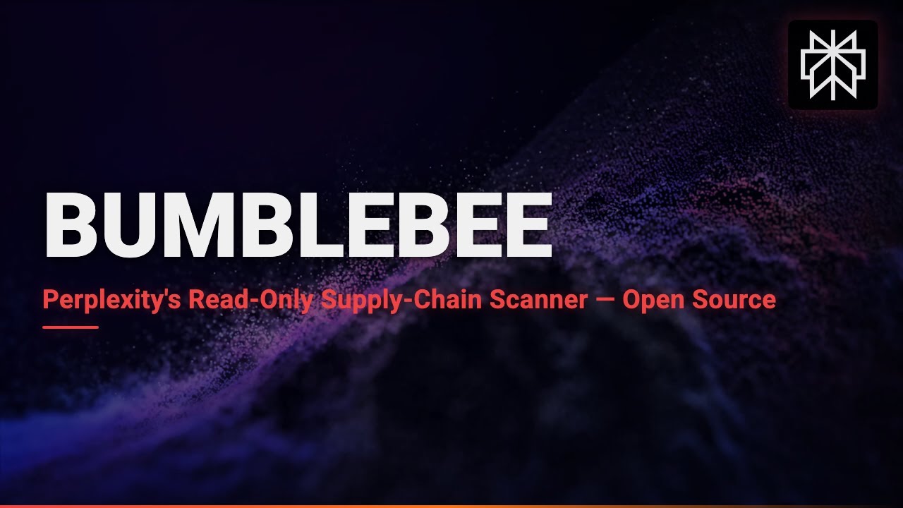 Bumblebee &mdash; сканер цепочки поставок с открытым исходным кодом от Perplexity для разработчиков.