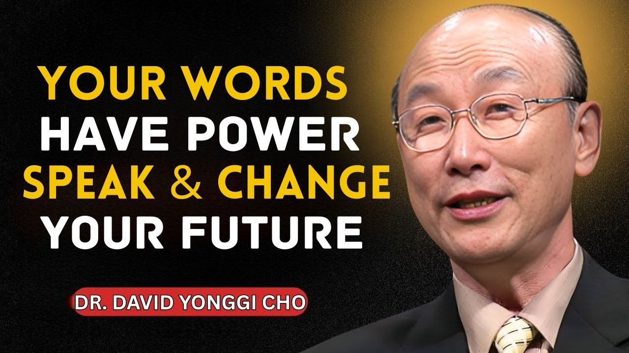 God Designed Your Voice for Victory — Speak Life into Your Tomorrow | Dr. David Yonggi Cho