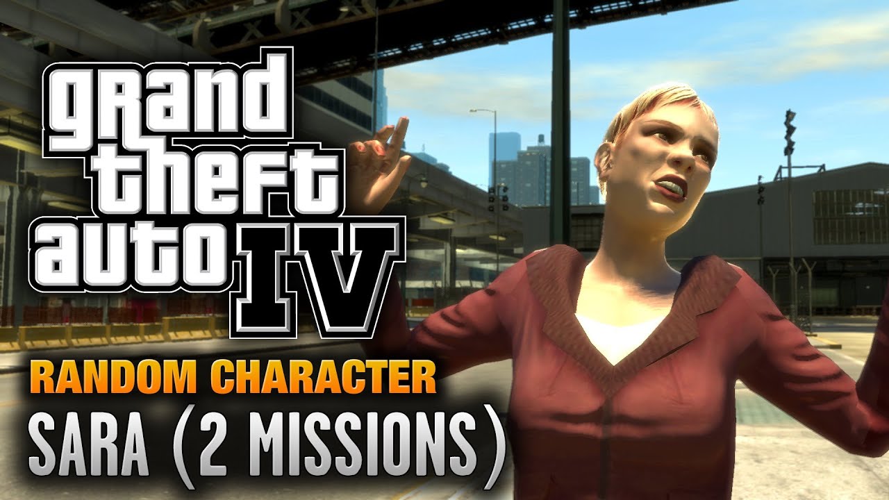 GTA 4 - Random Character #6 - Sara [2 Missions] (1080p)