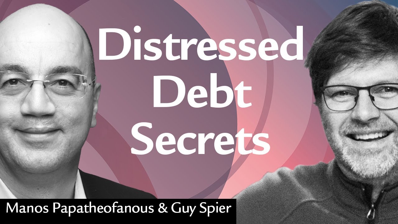 Exploring the World of Distressed Debt Investing with Manos Papatheofanous