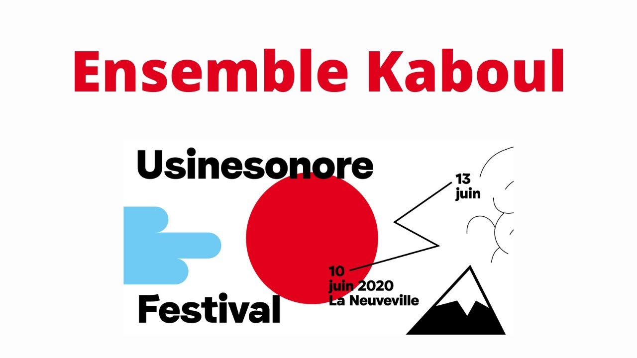 Festival 2018 : Ensemble Kaboul