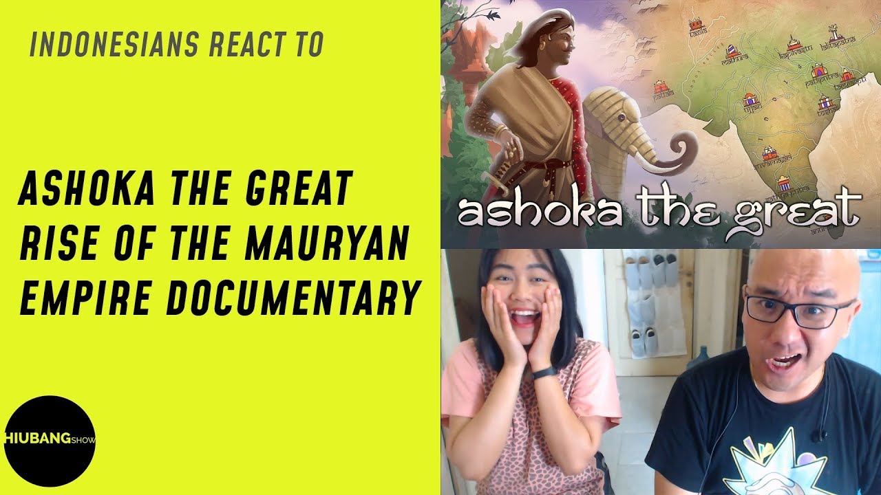 Indonesians React To Ashoka the Great - Rise of the Mauryan Empire Documentary | Kings & Generals