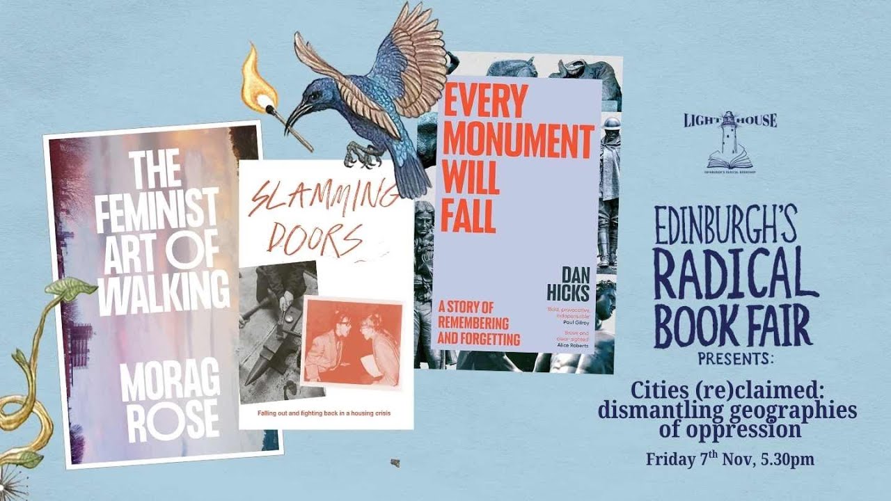 Cities (re)claimed: dismantling geographies of oppression [Radical Book Fair]