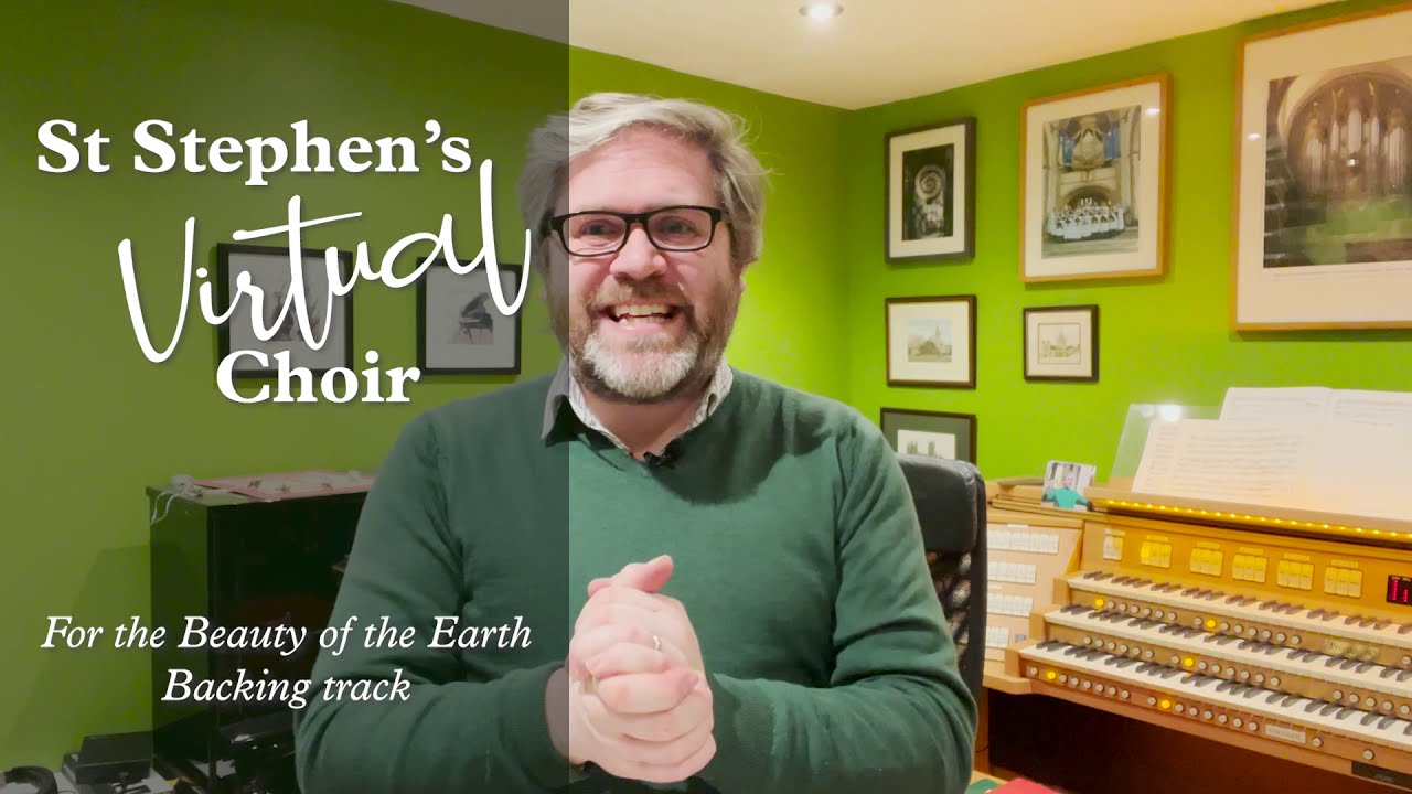 For the beauty of the earth Virtual Choir backing track