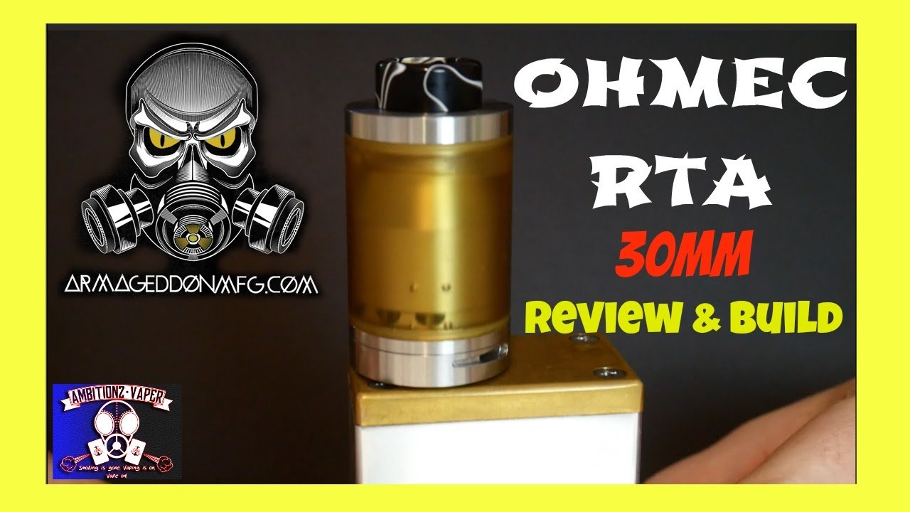 Ohmec RTA 30mm by Armageddon MFG Review & Build/JB Coils | Sherman RTA Killer?