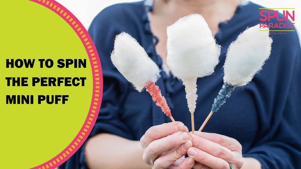 Our Secret to Spinning Elegant Cotton Candy Mini Puffs
