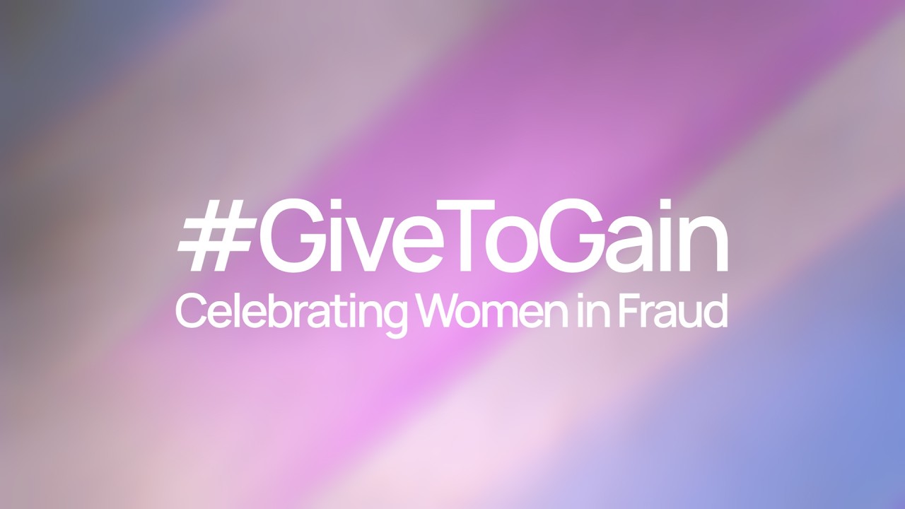 #GivetoGain: Celebrating women in fraud. International Women's Day 2026