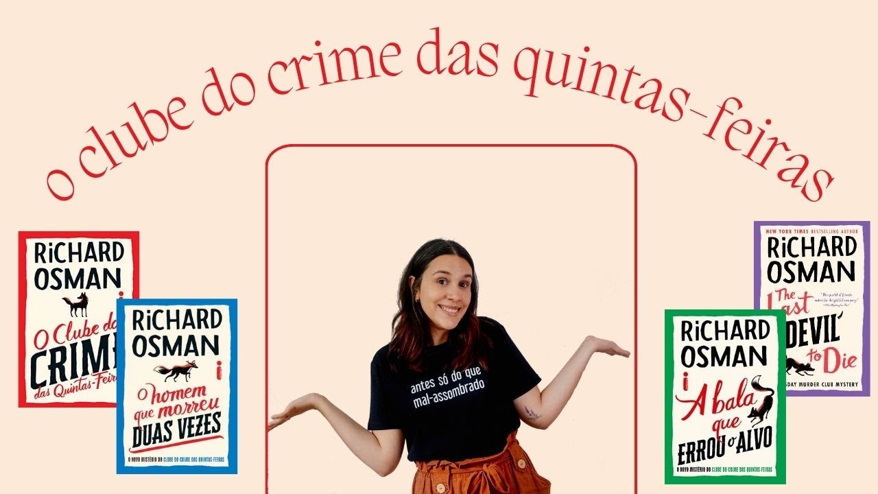 precisamos falar sobre o clube do crime das quintas feiras