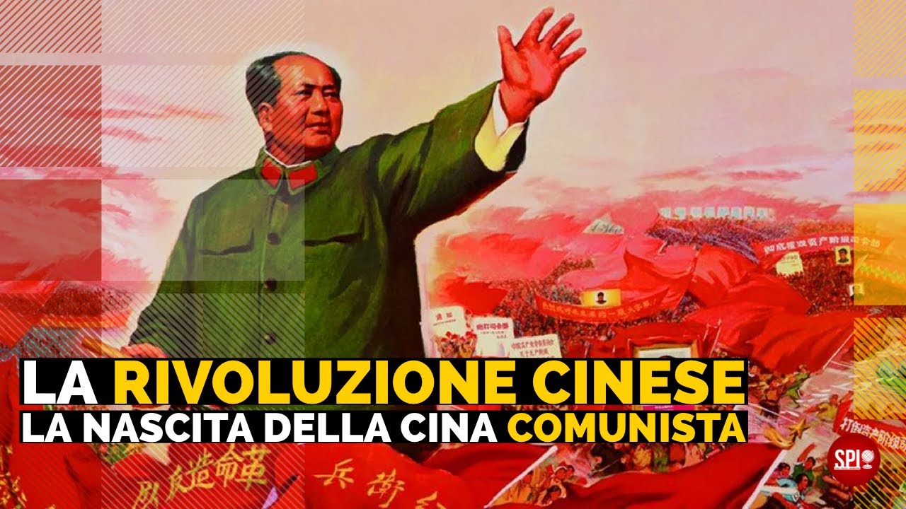 La rivoluzione cinese e la nascita della Cina comunista