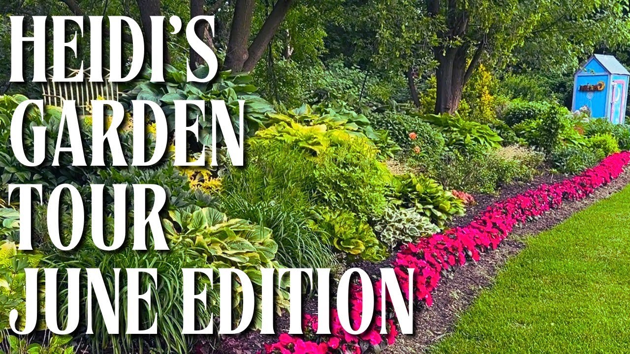 Heidi's Gorgeous Home Garden Tour | June 2025