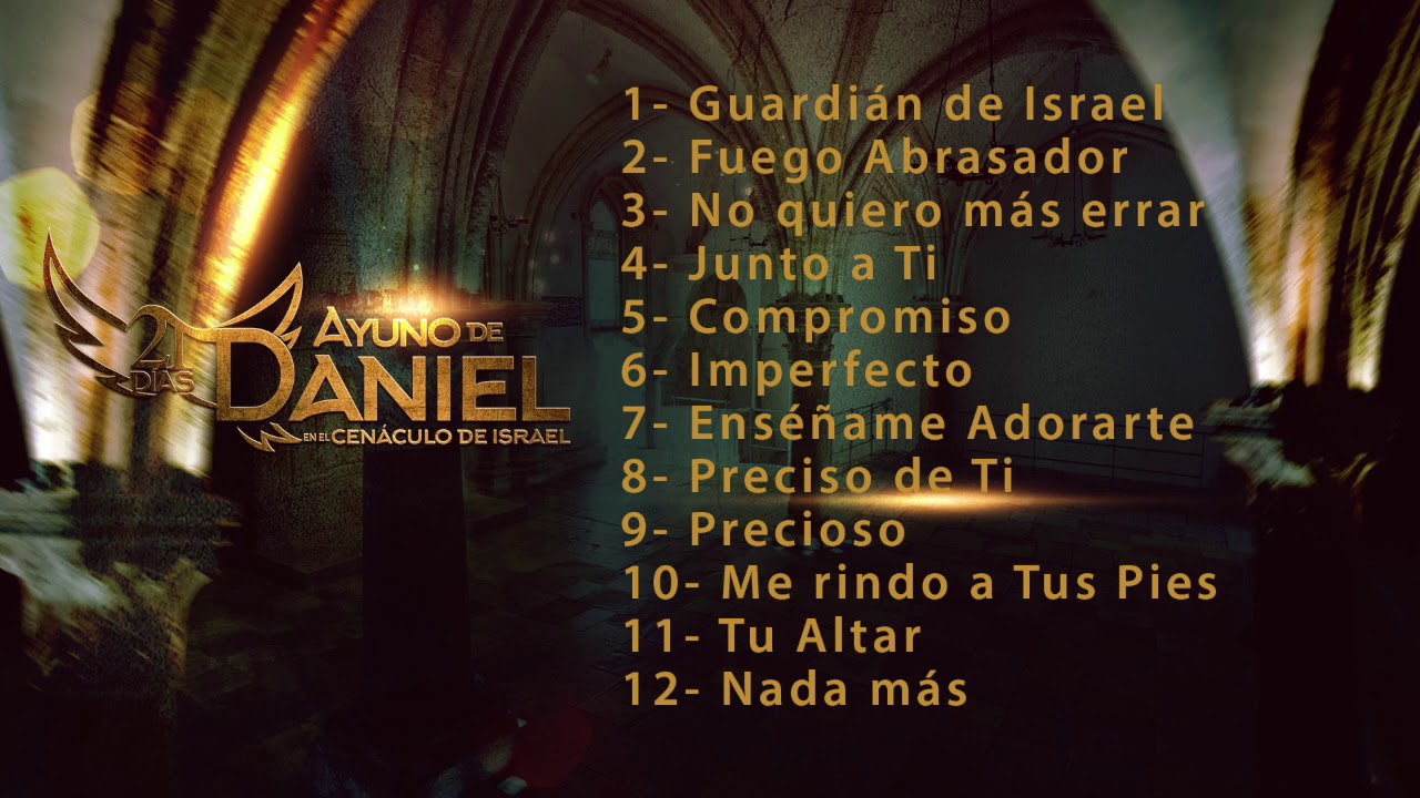 Ayuno de Daniel 2019 ( 1 Hora de Lindas Canciones ) Jaime Ospino