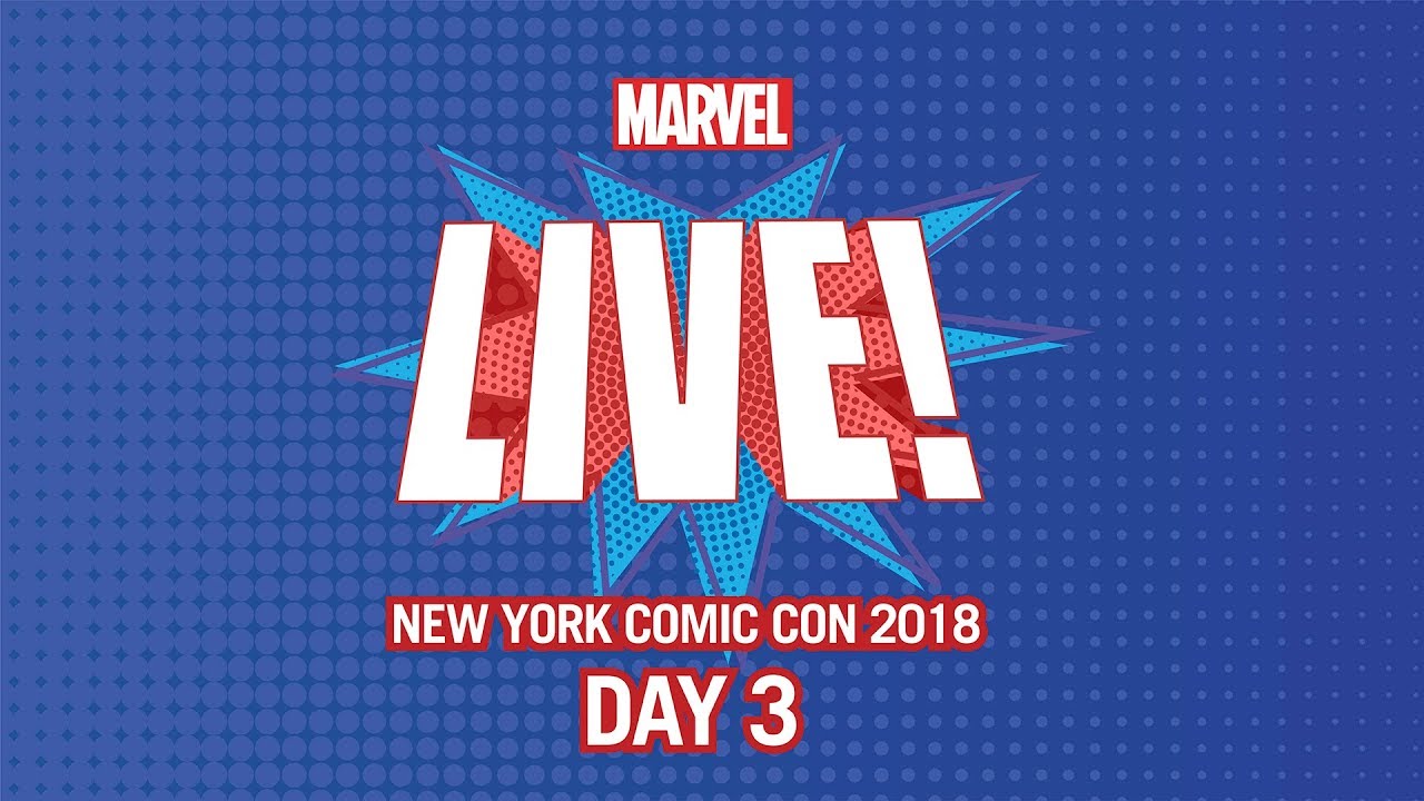 Marvel LIVE! at New York Comic Con 2018 - Day 3