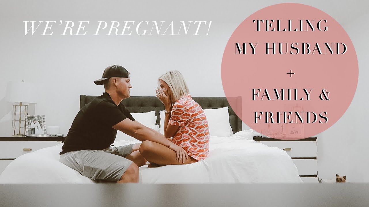 TELLING MY HUSBAND WE'RE PREGNANT + FAMILY & FRIENDS REACTIONS