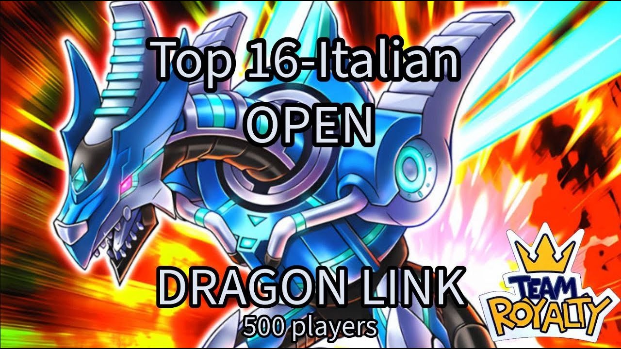 Top 16 WCQ Italian Open | Dragon Link Deck Profile | Edoardo C. | 500 players