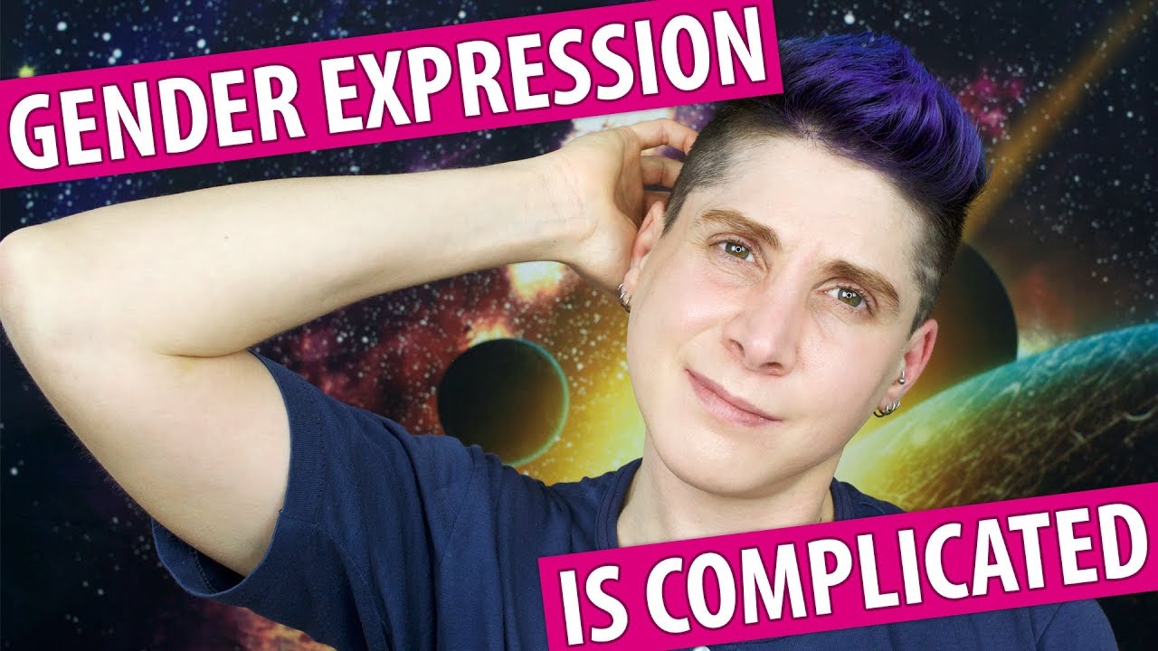 Gender Expression Is Complicated! (And That's Okay)