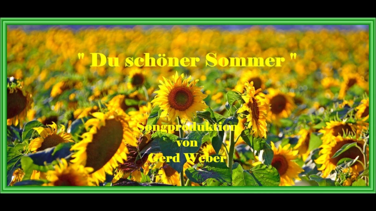 Du schöner Sommer (Sommer 2025)