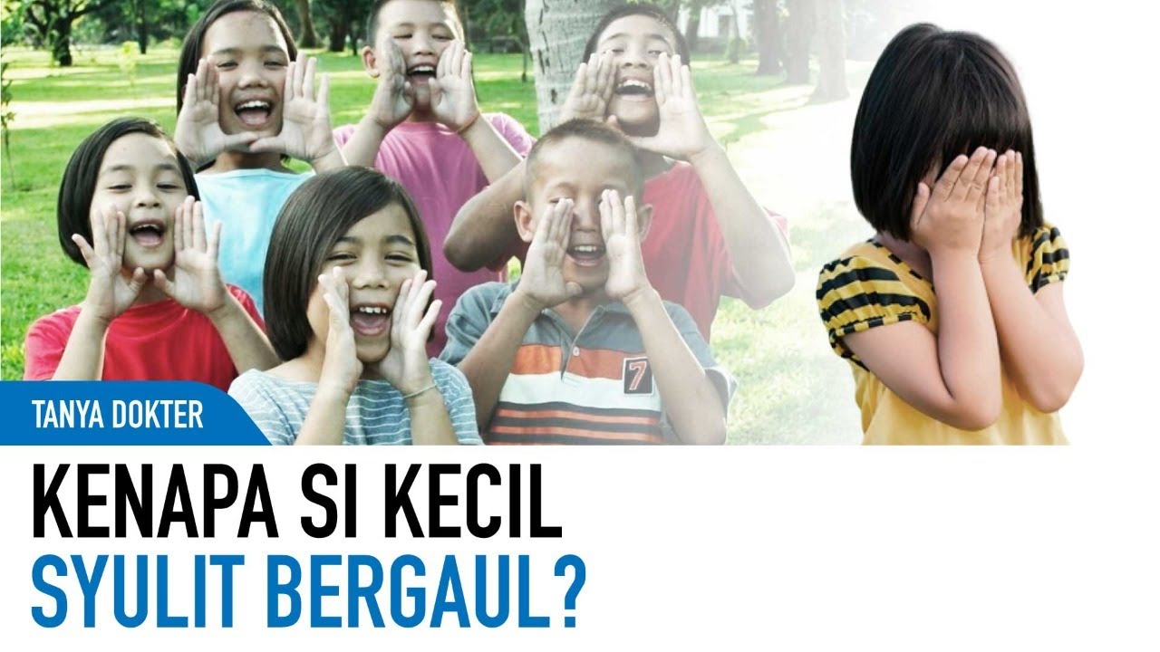 Psikolog Ungkap Faktor Anak Susah Bergaul dan Cara Mengatasinya | Kata Dokter