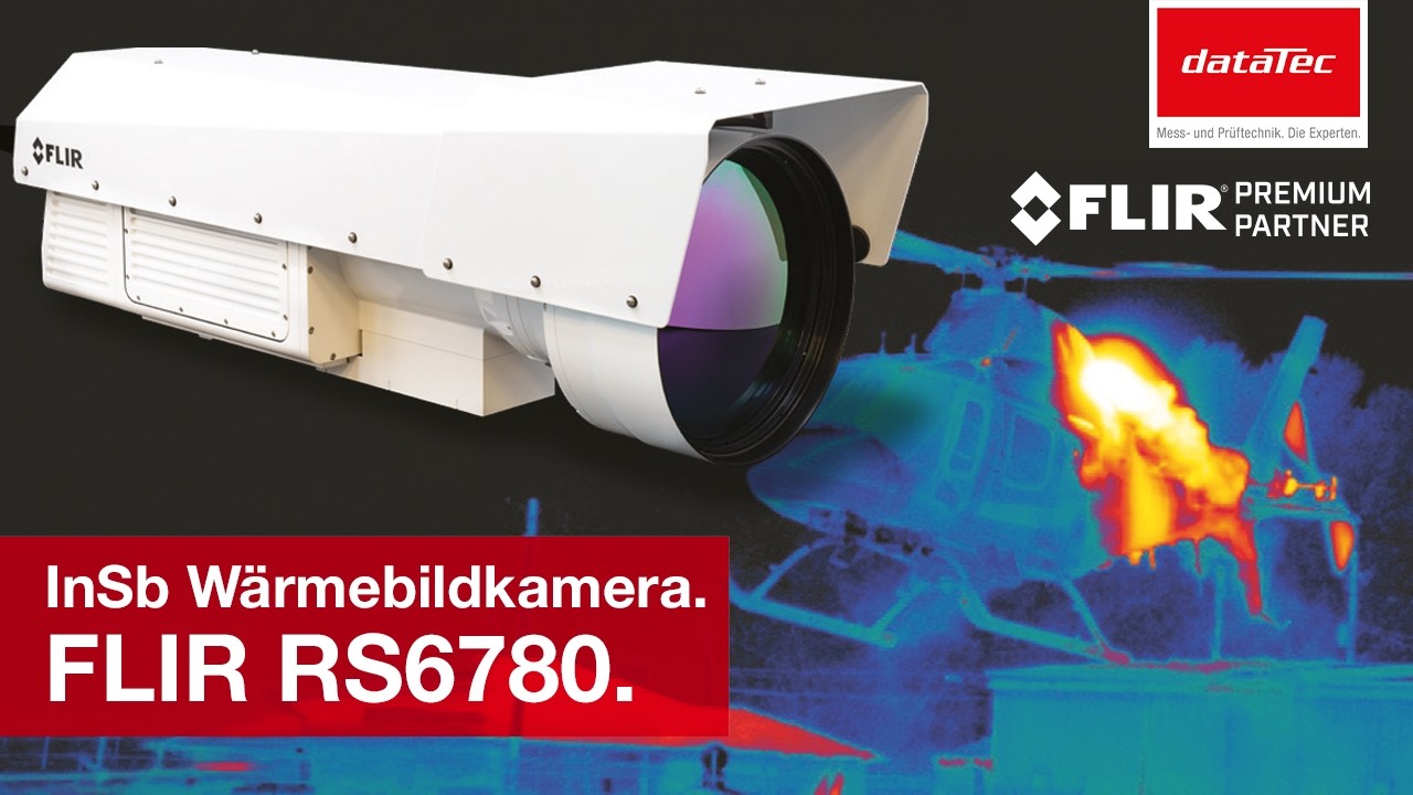 FLIR RS6780 – InSb Wärmebildkamera