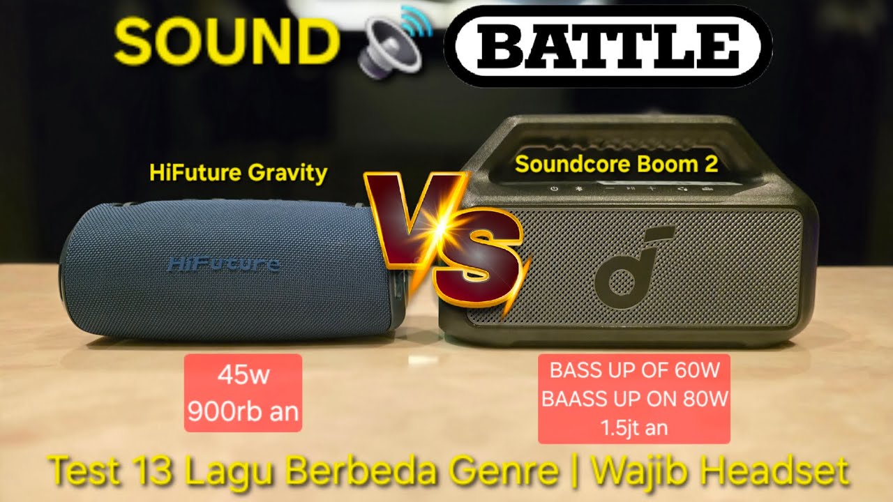 Duel Speaker Bluetooth | Soundcore Boom 2 Vs HiFuture Gravity | Sound Battle 🔊