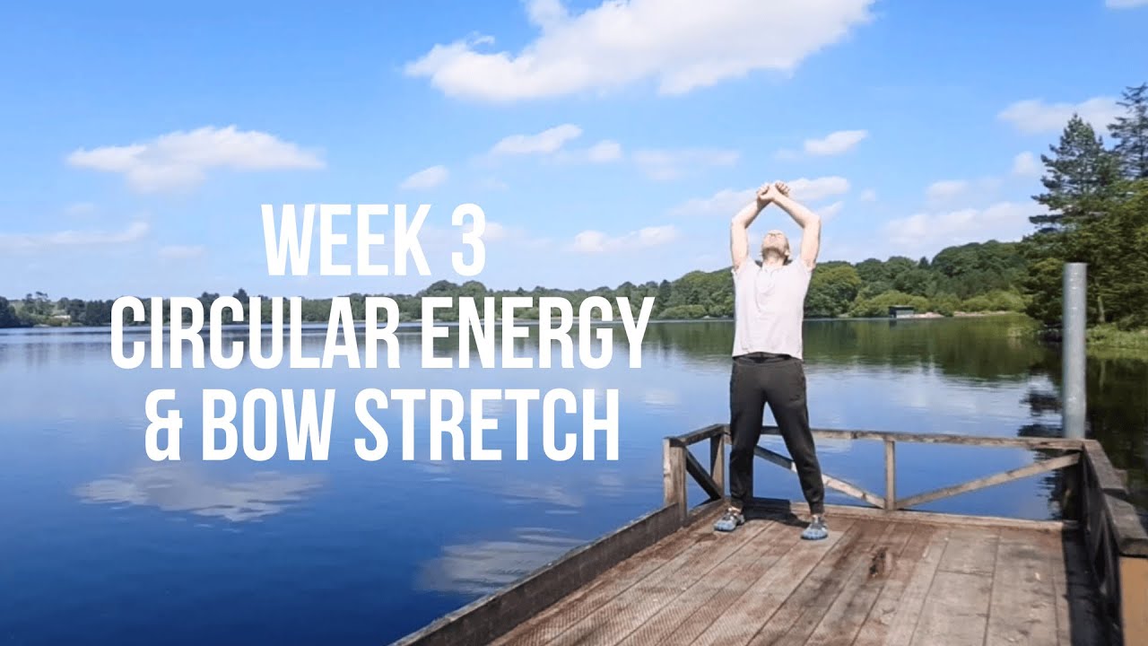 Qigong for Beginners | Lesson 3: Circular Energy & Bow Stretch