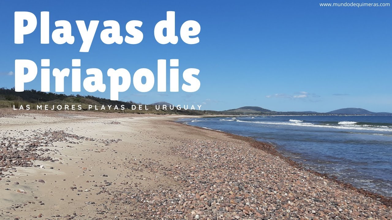 Playas de Piriápolis, las mas lindas del Uruguay